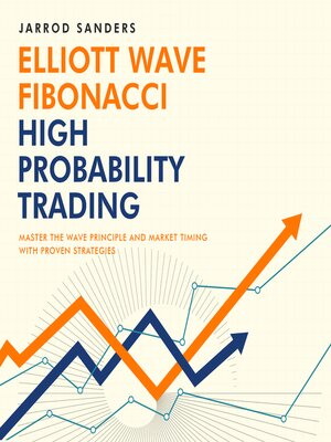 cover image of Elliott Wave – Fibonacci High Probability Trading